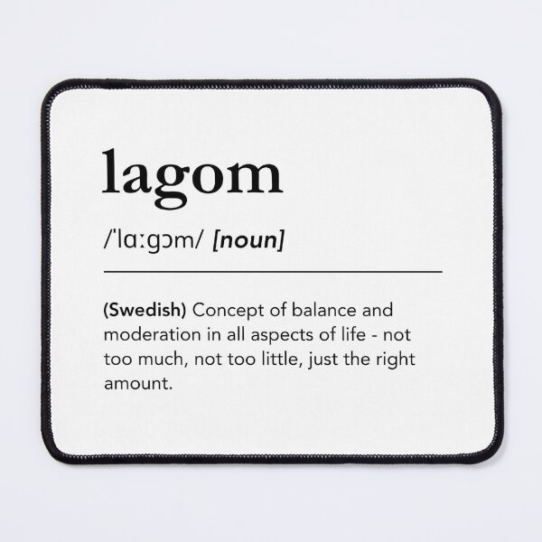 Item preview, Lagom, lagom definition, meaning of lagom, swedish words, scandinavian lifestyle, sweden designed and sold by lagunaklein.