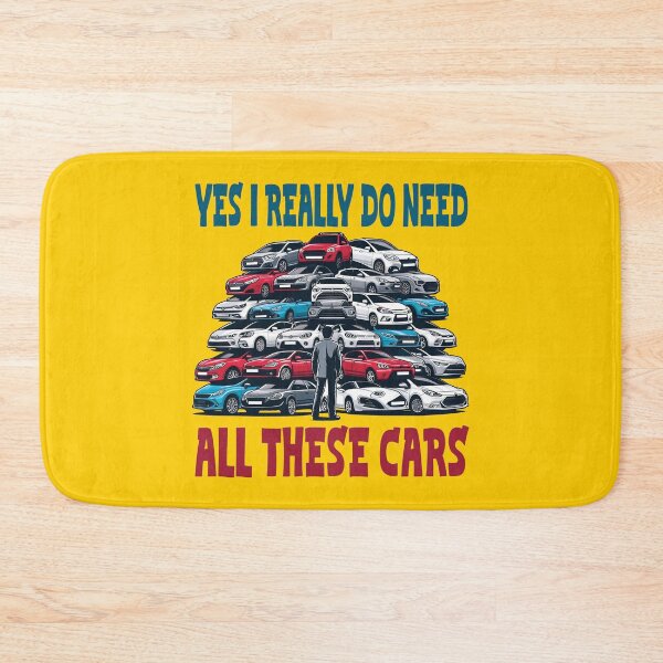 Item preview, Yes I Really Do Need All These Cars designed and sold by AlchemyColor.