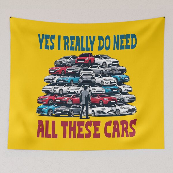 Item preview, Yes I Really Do Need All These Cars designed and sold by AlchemyColor.