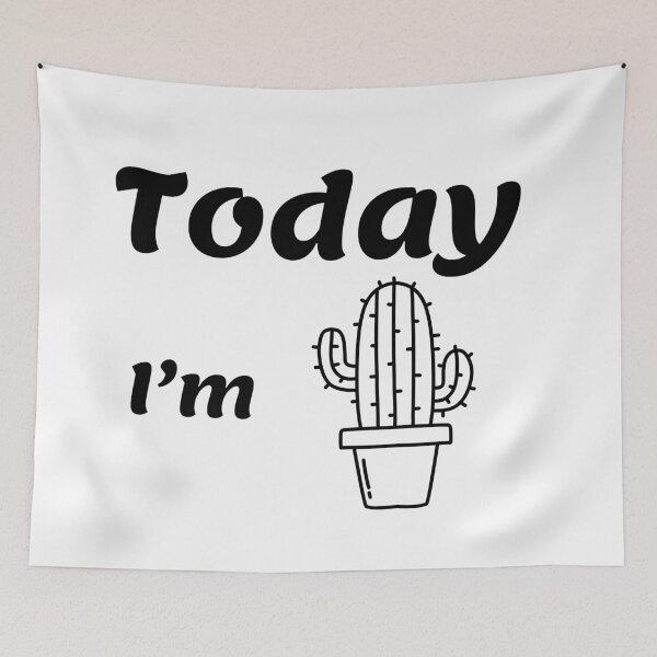 Item preview, Today I am a cactus. Bad day. Monday. designed and sold by Slowianeczka.