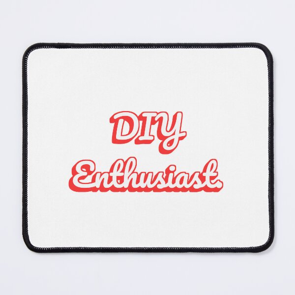 Item preview, DIY Enthusiast. designed and sold by QuoteQuest.