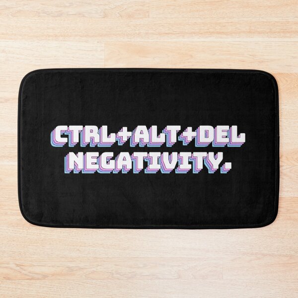 Item preview, Ctrl+Alt+Del Negativity. designed and sold by QuoteQuest.