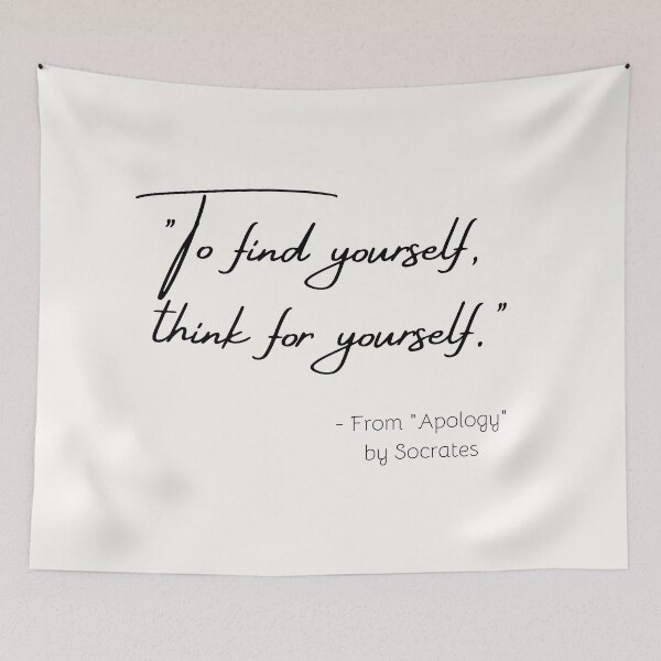 Item preview, A Quote about Individuality from "Apology" by Socrates designed and sold by Poemit.
