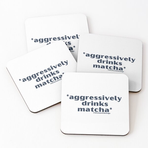 Item preview, Aggressively drinks matcha. v7 | by @lilsboobthangs designed and sold by lilsboobthangs.