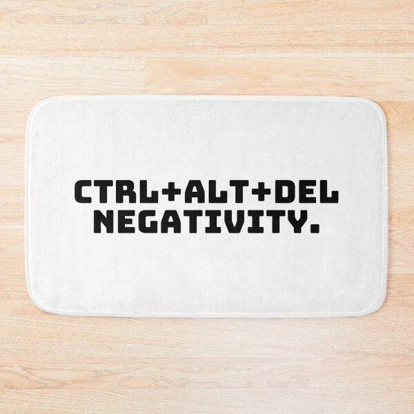 Item preview, Ctrl+Alt+Del Negativity. designed and sold by QuoteQuest.