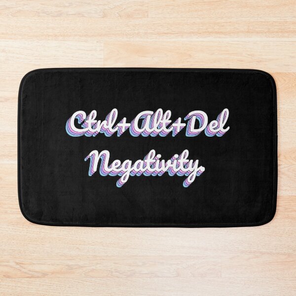 Item preview, Ctrl+Alt+Del Negativity. designed and sold by QuoteQuest.
