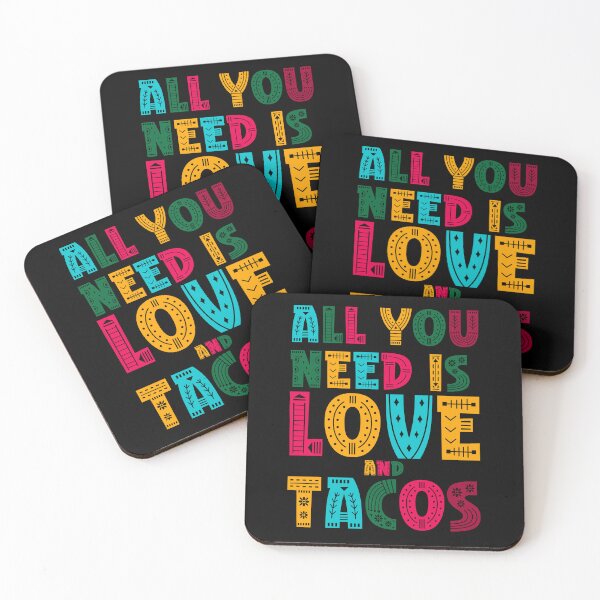 Item preview, Tacos mexicain "all you need IS love and tacos" designed and sold by ‪Anas Talbi‬‏.
