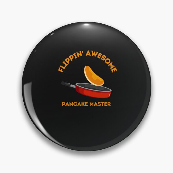 Item preview, Funny pancake flippin awesome designed and sold by santoshputhran.