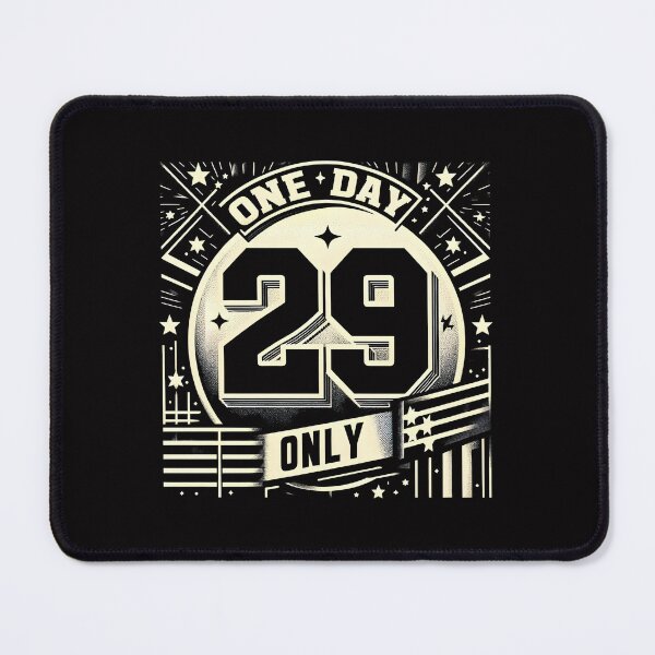 Item preview, 29 & Counting: Celebrate the Rare Leap Day with Bold Design (Limited Edition) designed and sold by Abystoic.