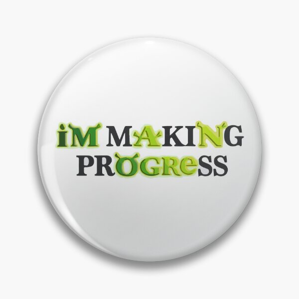 Item preview, I'm Making Progress (Ogre) designed and sold by momentsofvision.