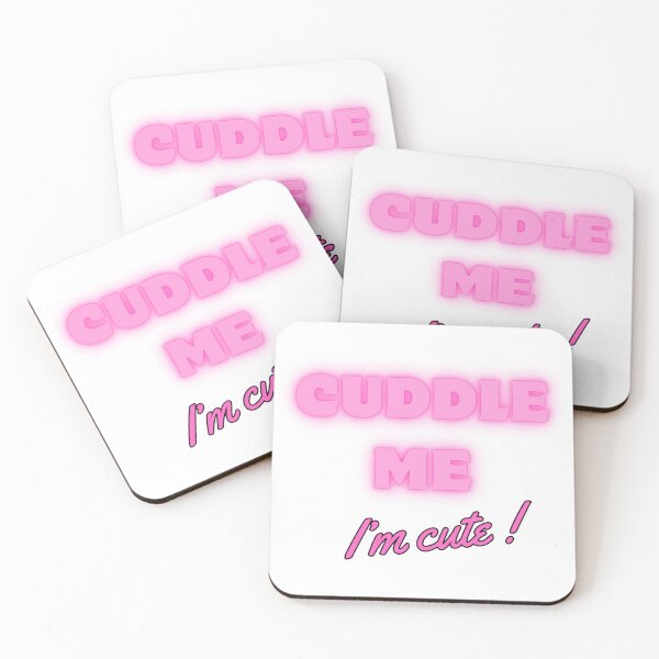 Item preview, Cuddle Me, I’m Cute designed and sold by TrueheartPhoto.