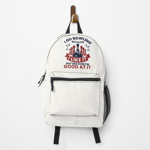 Item preview, I go Bowling because i like it Not because I'm good at it designed and sold by BelkaMed.