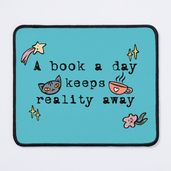 Item preview, A book a day keeps reality away designed and sold by BeeHappyShop.