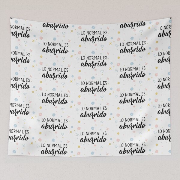 Item preview, Lo normal es aburrido. Normal is boring - in Spanish. designed and sold by pidzam4e.