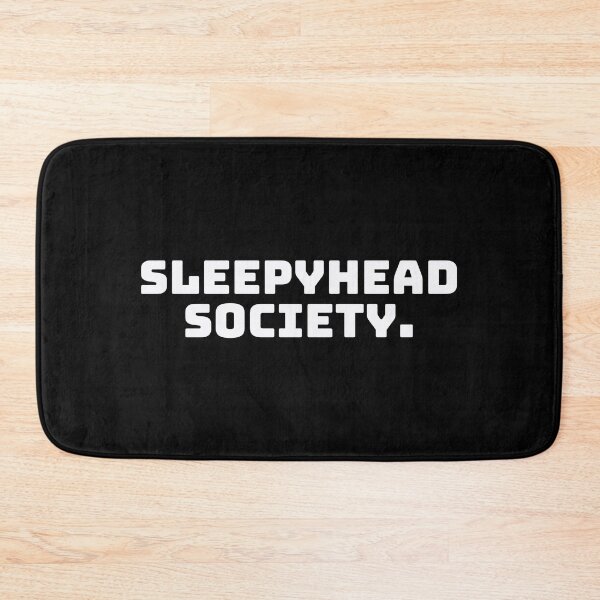 Item preview, Sleepyhead Society. designed and sold by QuoteQuest.
