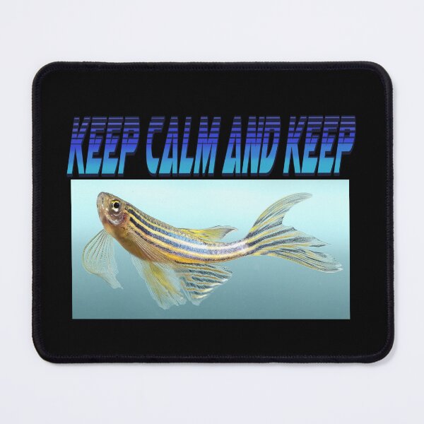 Item preview, 7Keep calm and keep fish designed and sold by Pontom46.