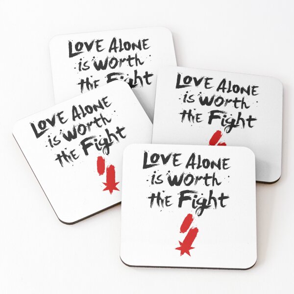 Item preview, Love Alone Is Worth the Fight designed and sold by Dalton Schloss.