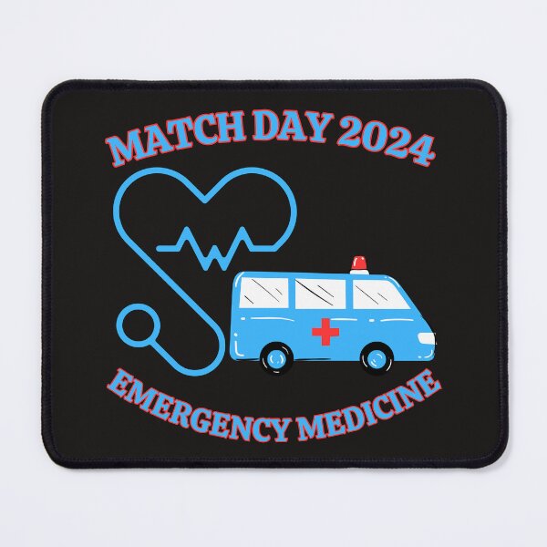 Item preview, Match Day 2024 Emergency Medicine designed and sold by elynne9.