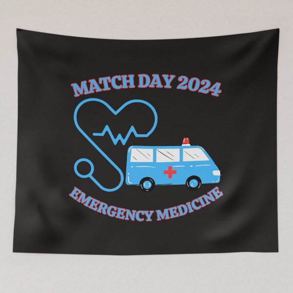 Item preview, Match Day 2024 Emergency Medicine designed and sold by elynne9.