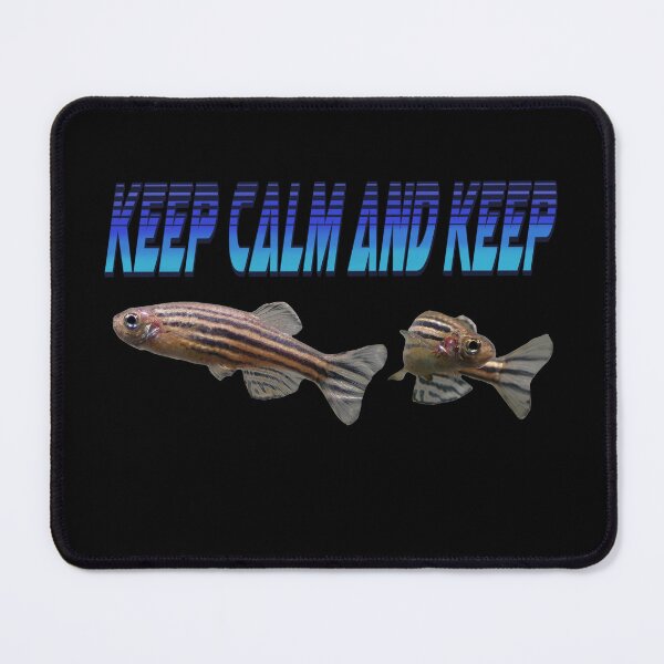Item preview, 24Keep calm and keep fish designed and sold by Pontom46.
