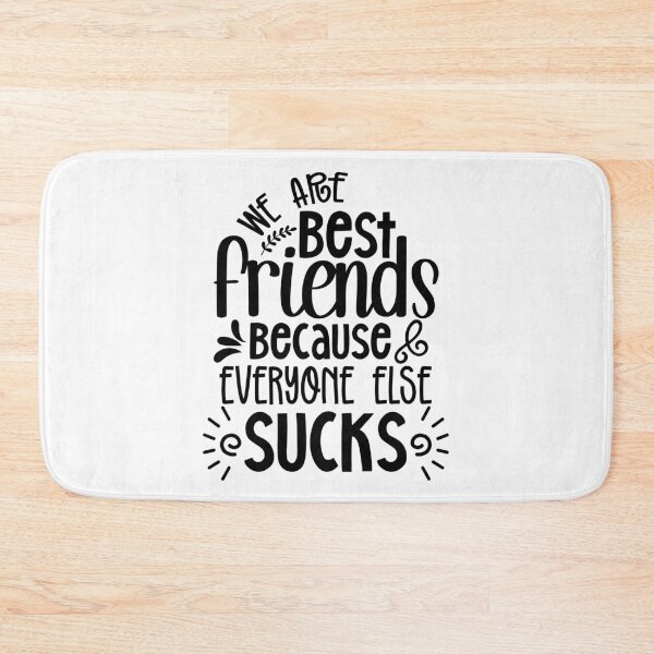 Item preview, Sarcastic BBF Sayings: Because Everyone Else is Basic designed and sold by laystudios.