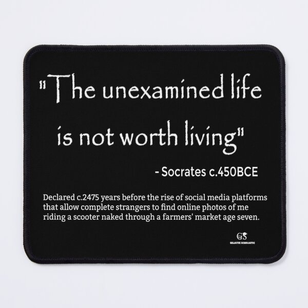 Item preview, The unexamined life designed and sold by Gelastic.