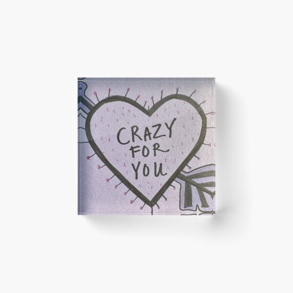 Item preview, Crazy For You designed and sold by Tashkovski.