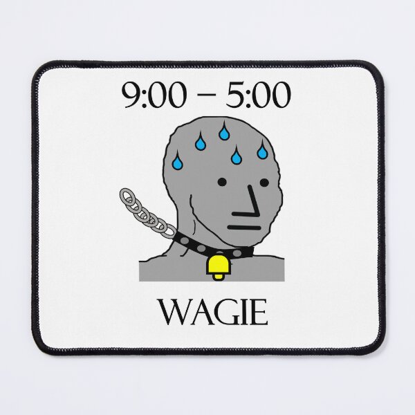Item preview, NPC Wojak Meme wagie designed and sold by AnutherNPC.