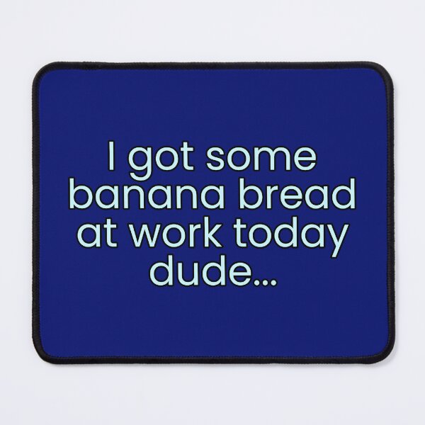 Item preview, Banana Bread... designed and sold by PickledStickers.