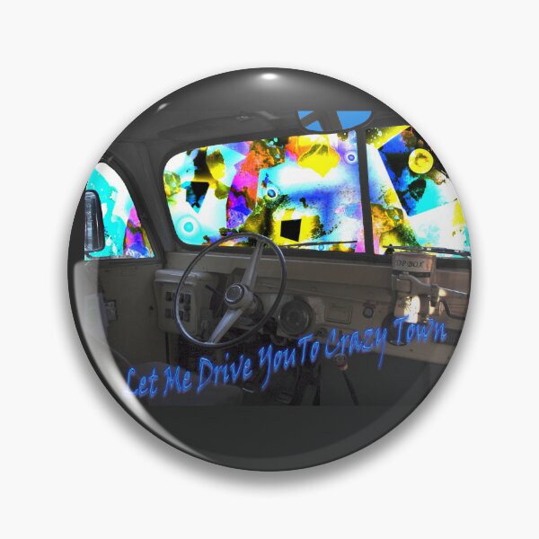 Item preview, Let Me Drive You To Crazy Town designed and sold by CarolM.
