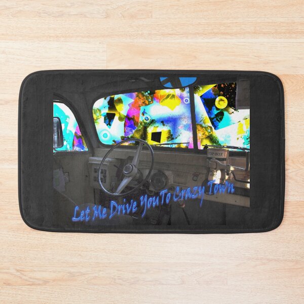 Item preview, Let Me Drive You To Crazy Town designed and sold by CarolM.