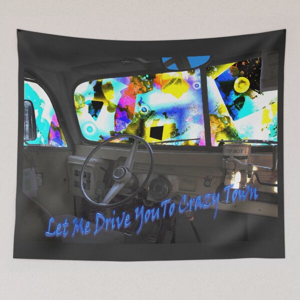 Item preview, Let Me Drive You To Crazy Town designed and sold by CarolM.