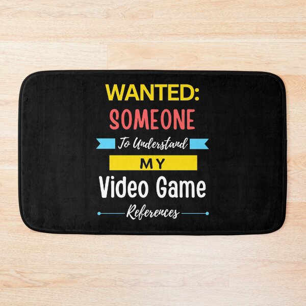 Item preview, Wanted Someone to Understand My Video Game References designed and sold by annoying-shirts.