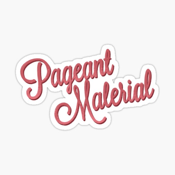 Item preview, Pageant Material designed and sold by Ohmera.