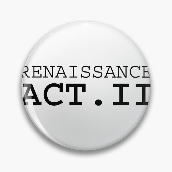 Item preview, Renaissance Act. II designed and sold by proudSpaceMan.