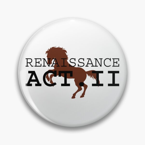 Item preview, Renaissance Act. II with horse designed and sold by proudSpaceMan.