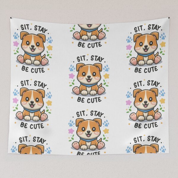 Item preview, Sit, Stay, And Be Cute designed and sold by PlanetMarker.