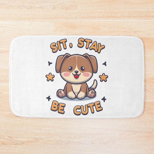 Item preview, Sit, Stay, And Be Cute designed and sold by PlanetMarker.