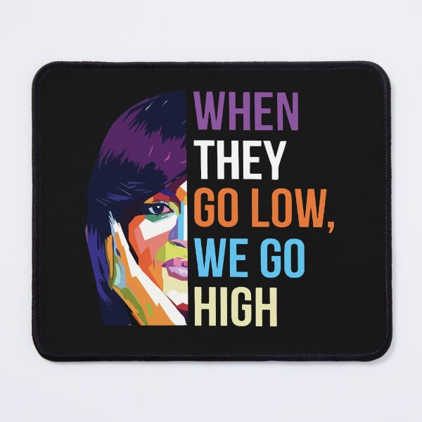 Item preview, Black Girl When They Go Low We Go High Tshirt Women S - 5XL designed and sold by samishoops.