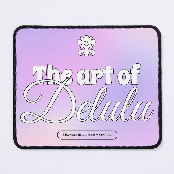 Item preview, The Art of Delulu designed and sold by PB-Sandwich.