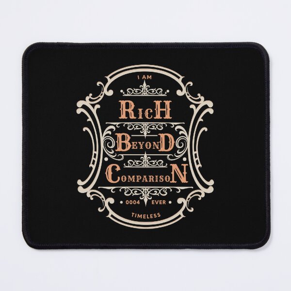 Item preview, I Am Rich Beyond Comparison designed and sold by AllBlessed.