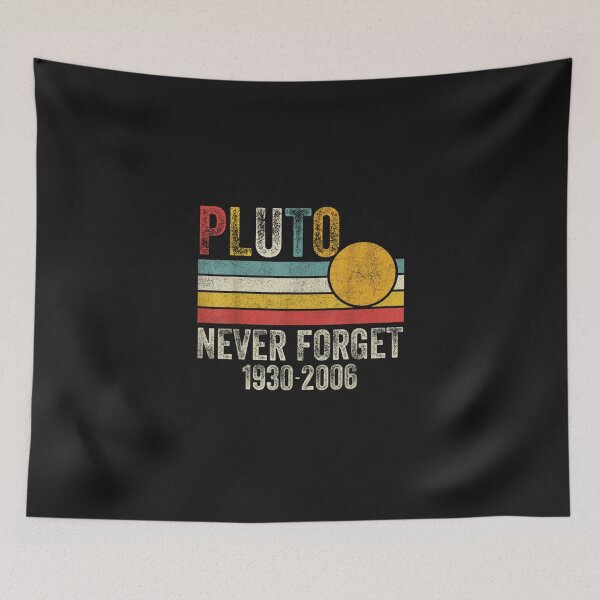 Item preview, Pluto Never Forget Astronomy Planet  designed and sold by THIENVT.