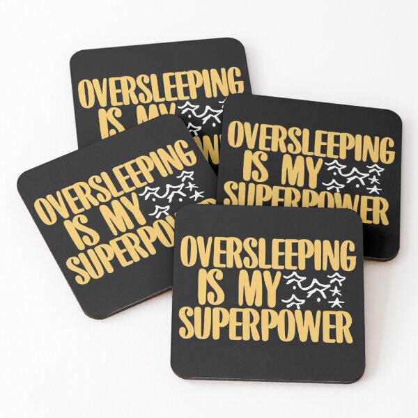Item preview, Oversleeping Is My Superpower designed and sold by MillenniumDrip.
