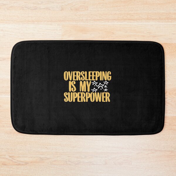 Item preview, Oversleeping Is My Superpower designed and sold by MillenniumDrip.