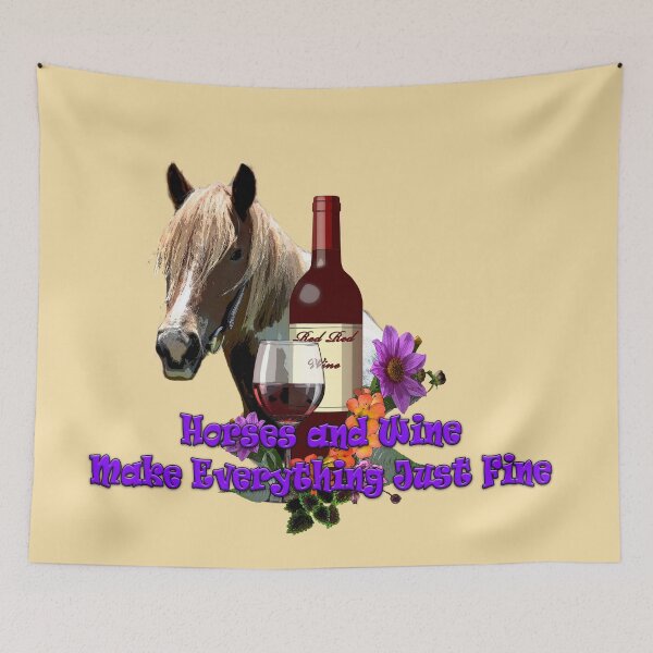 Item preview, HORSE and WINE LOVERS, FUN QUOTES FOR CASUAL WEAR,  designed and sold by Barbara Jean Photo Art And Design.