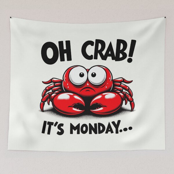 Item preview, "Oh Crab! It's Monday..." - Crab Illustration designed and sold by RuyaFab.