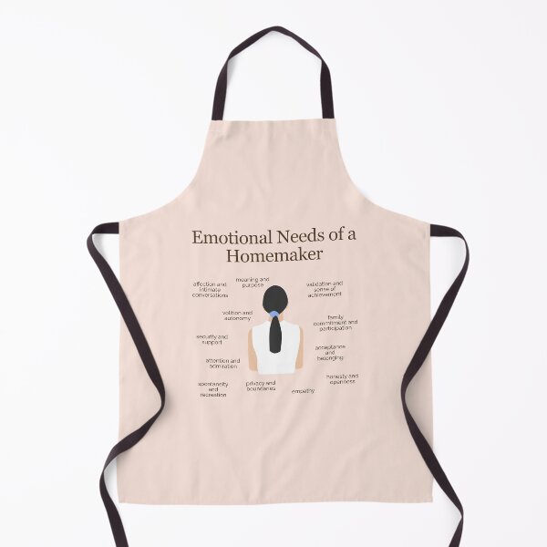 Item preview, Emotional Needs of a Homemaker designed and sold by TFHStore.