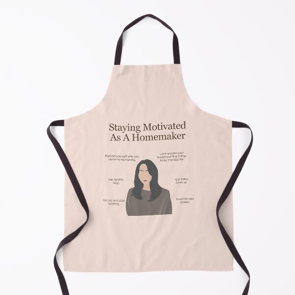 Item preview, Staying Motivated as a Homemaker designed and sold by TFHStore.