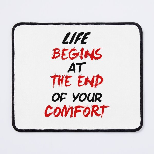 Item preview, Life Begins At The End Of Your Comfort Zone designed and sold by 101univers.