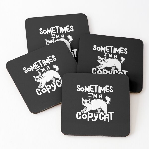 Item preview, Sometimes I'm a Copycat Cat Copy Kitten Funny Mimic designed and sold by w1ckerman.